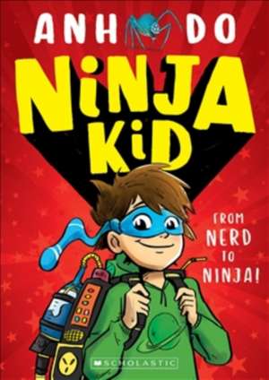 Ninja Kid de Anh Do