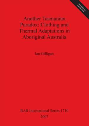 Another Tasmanian Paradox de Ian Gilligan