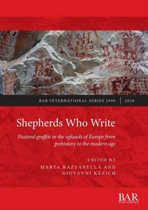 Shepherds Who Write de Marta Bazzanella