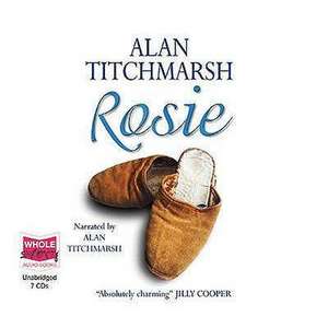 Titchmarsh, A: Rosie