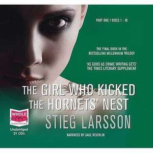 Girl Who Kicked the Hornets' Nest de Stieg Larsson