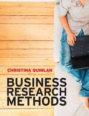 Quinlan, C: Business Research Methods