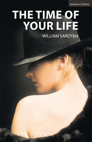 The Time of Your Life de William Saroyan