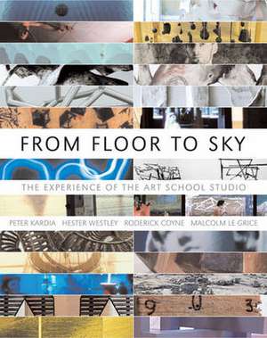 From Floor to Sky de Hester R. Westley