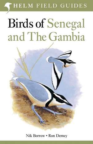 Birds of Senegal and The Gambia de Nik Borrow