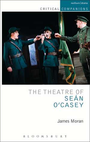 The Theatre of Sean O'Casey de James Moran