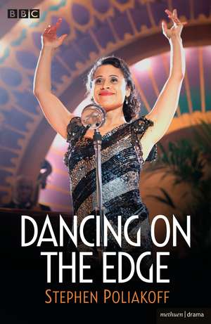 Dancing on the Edge de Stephen Poliakoff