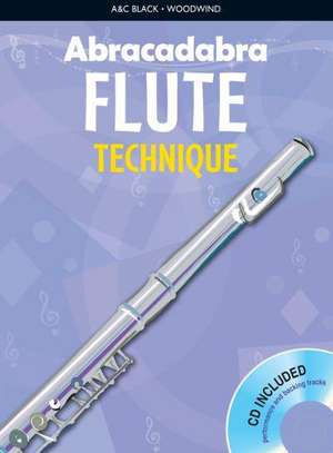 Abracadabra Flute Technique (Pupil's Book with CD) de Christopher Hussey