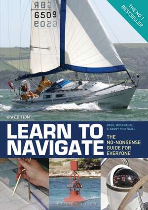 Learn to Navigate: The No-Nonsense Guide for Everyone de Basil Mosenthal