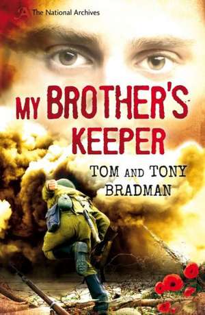 My Brother's Keeper de Tony Bradman