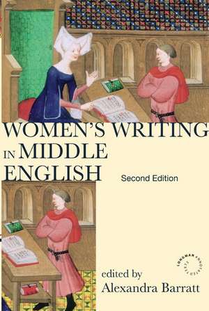 Women's Writing in Middle English: An Annotated Anthology de Alexandra Barratt