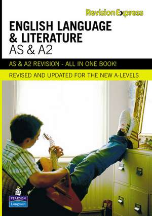 Revision Express AS and A2 English Language and Literature de Alan Gardiner