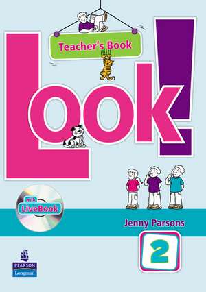 Parsons, J: Look! 2 Teacher's Pack de Jenny Parsons