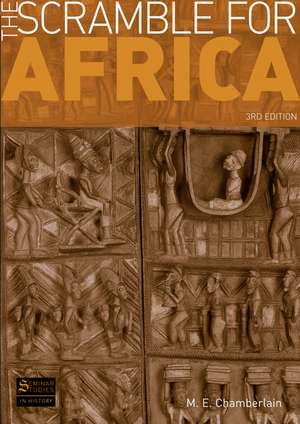 The Scramble for Africa de M. E. Chamberlain