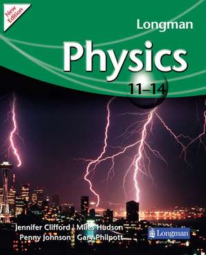 Longman Physics 11-14 (2009 edition) de Gary Philpott