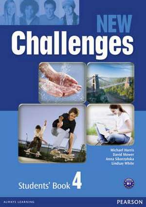 New Challenges 4 Students' Book de Michael Harris