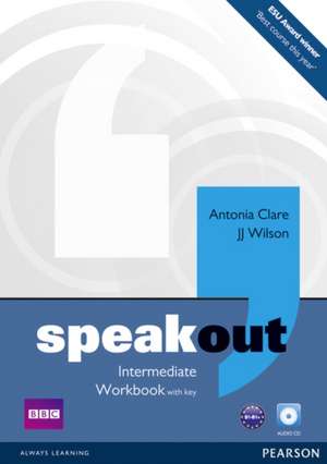 Speakout Intermediate Workbook (with Key) and Audio CD de Antonia Clare