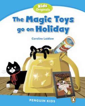 Level 1: Magic Toys on Holiday de Caroline Laidlaw