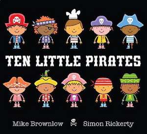 Ten Little Pirates de Mike Brownlow