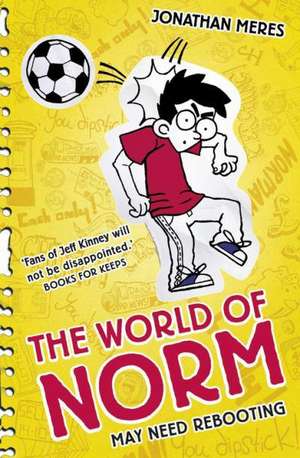 The World of Norm: May Need Rebooting de Jonathan Meres