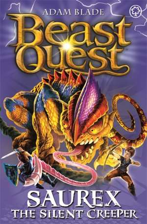 Beast Quest: Saurex the Silent Creeper de Adam Blade