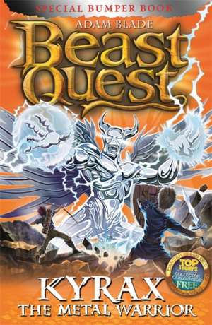 Beast Quest: Kyrax the Metal Warrior de Adam Blade