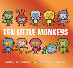 Ten Little Monkeys de Mike Brownlow