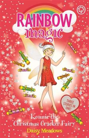 Rainbow Magic: Konnie the Christmas Cracker Fairy de Daisy Meadows