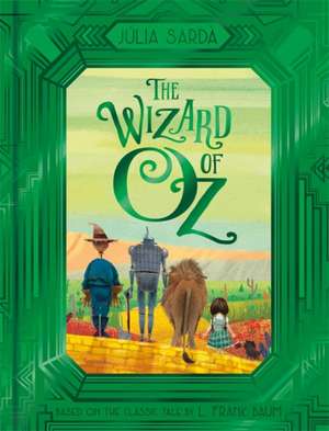 The Wizard of Oz de L. Frank Baum