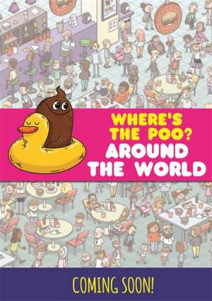 Where's the Holiday Poo? de Alex Hunter