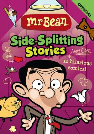 Mr Bean's Side-Splitting Stories: 10 hilarious comics de Official Mr Bean