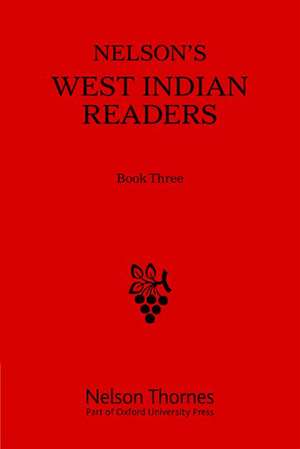 WEST INDIAN READER BK 3