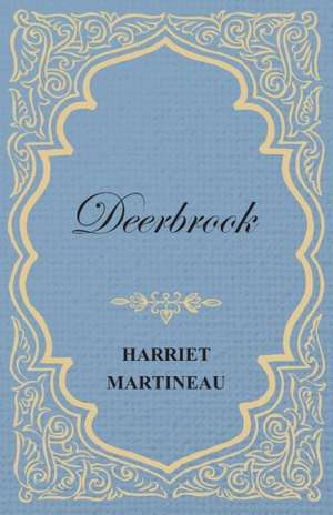 Deerbrook de Harriet Martineau