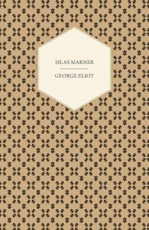 Silas Marner de George Eliot