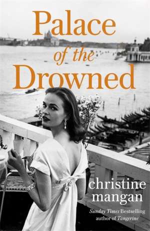 Palace of the Drowned de Christine Mangan