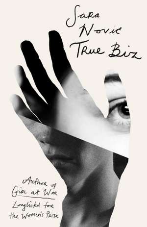 True Biz de Sara Novic