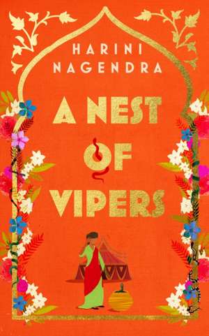 A Nest of Vipers de Harini Nagendra