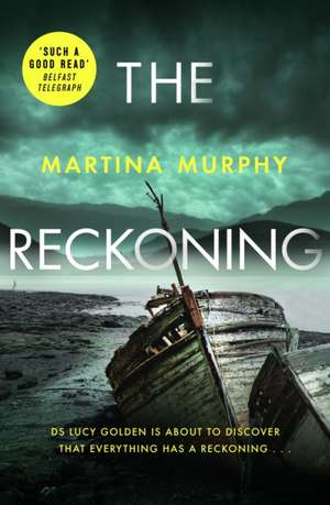 Murphy, M: The Reckoning de Martina Murphy