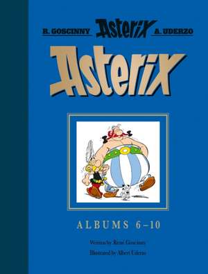 Asterix: Asterix Gift Edition: Albums 6-10: Asterix and Cleopatra, Asterix and the Big Fight, Asterix in Britain, Asterix and the Normans, Asterix the Legionary de René Goscinny