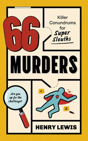 66 Murders de Henry Lewis