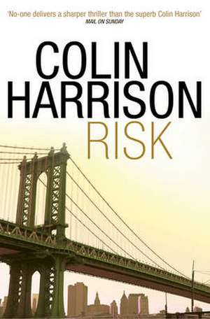 Risk de Colin Harrison