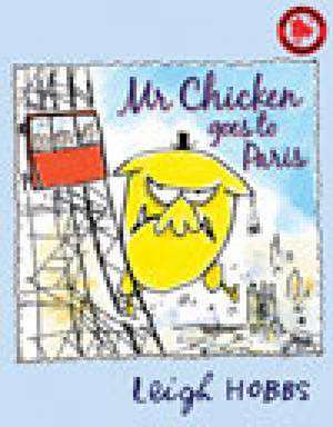 Mr Chicken Goes to Paris de Leigh Hobbs