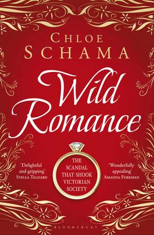 Schama, C: Wild Romance