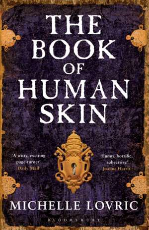 The Book of Human Skin de Michelle Lovric