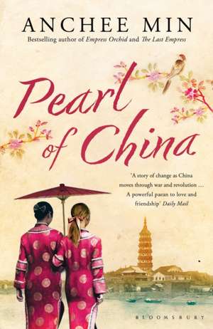 Pearl of China de Anchee Min