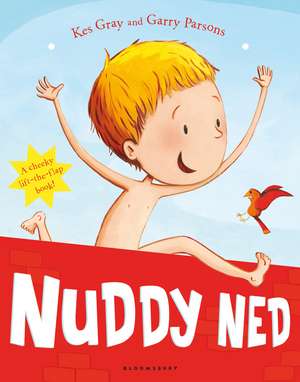 Nuddy Ned de Kes Gray