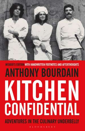 Kitchen Confidential: Insider's Edition de Anthony Bourdain