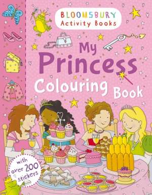 My Princess Colouring Book