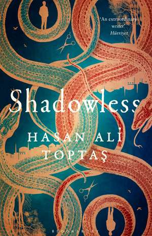 Shadowless de Hasan Ali Toptas