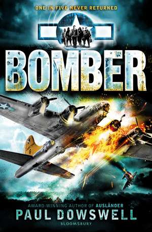 Bomber de Paul Dowswell